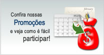 Confira nossas promo��es e veja como � f�cil participar!